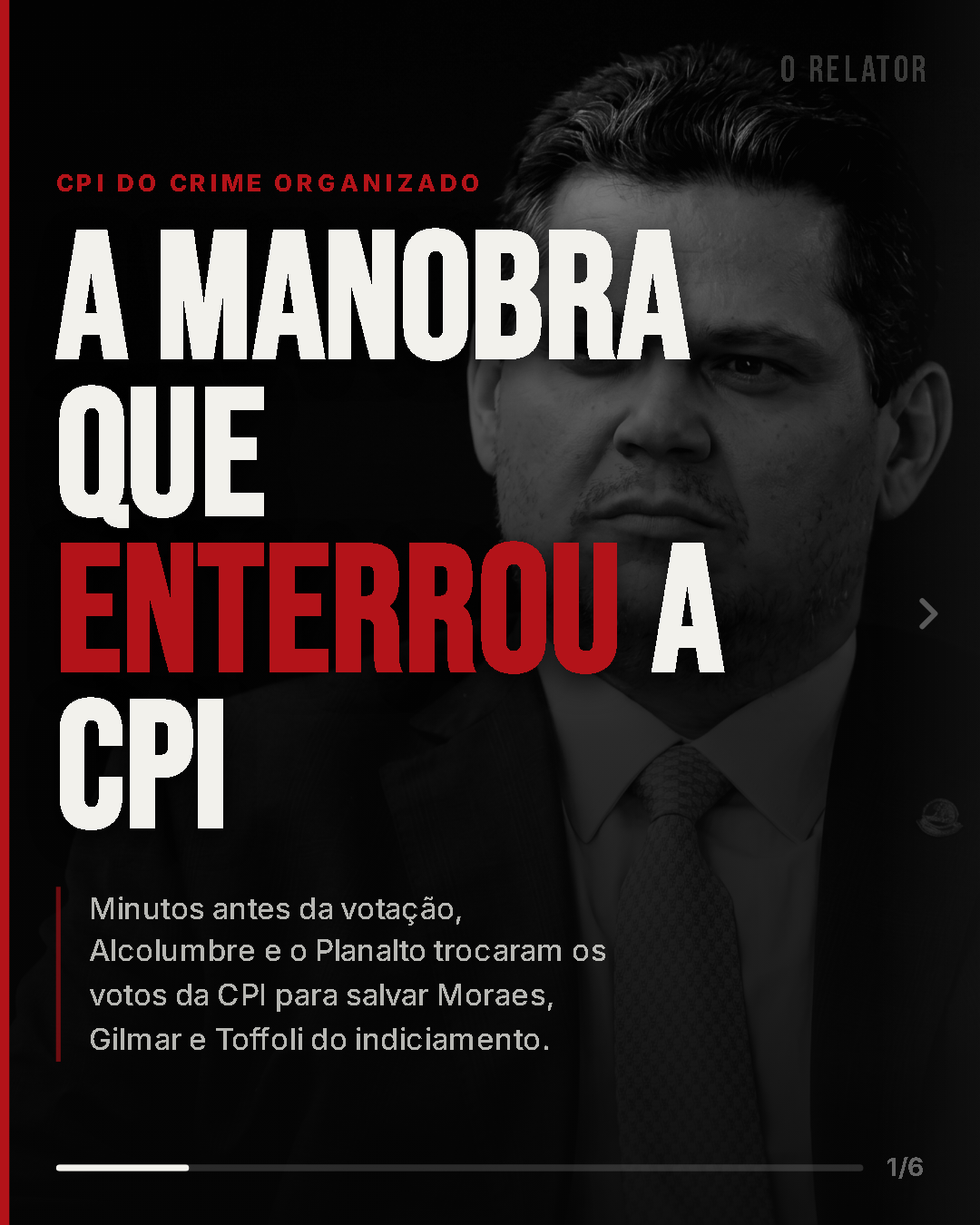 Carrossel A manobra que enterrou a CPI, página 1 de 6